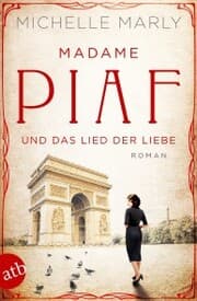 Cover von Madame Piaf und das Lied der Liebe