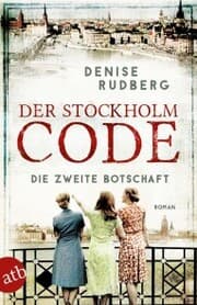 Cover von Der Stockholm-Code - Die zweite Botschaft