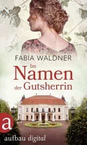 Cover von Im Namen der Gutsherrin