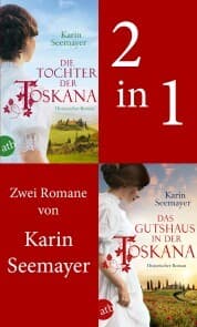 Cover von Die Tochter der Toskana & Das Gutshaus in der Toskana