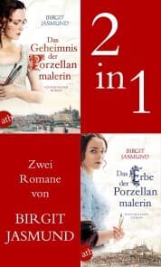 Cover von Das Geheimnis der Porzellanmalerin & Das Erbe der Porzellanmalerin