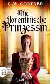 Cover von Die florentinische Prinzessin