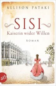 Cover von Sisi - Kaiserin wider Willen