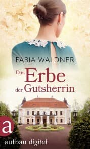 Cover von Das Erbe der Gutsherrin