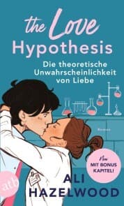Cover von The Love Hypothesis - Die theoretische Unwahrscheinlichkeit von Liebe