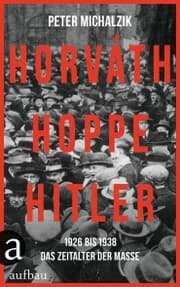 Cover von Horváth, Hoppe, Hitler