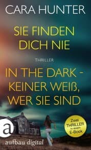 Cover von Sie finden dich nie & In the Dark - Keiner weiß, wer sie sind