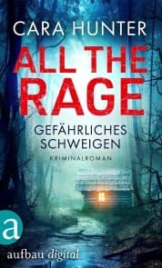 Cover von All the Rage - Gefährliches Schweigen