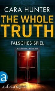 Cover von The Whole Truth - Falsches Spiel