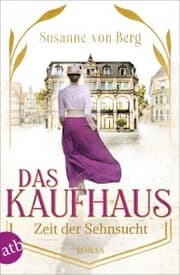 Cover von Das Kaufhaus - Zeit der Sehnsucht
