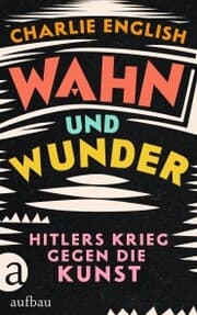 Cover von Wahn und Wunder