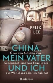 Cover von China, mein Vater und ich