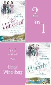 Cover von Der Winzerhof - Das Prickeln einer neuen Zeit & Tage des perlenden Glücks