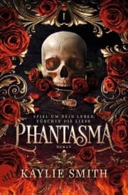 Cover von Phantasma - Spiel um dein Leben, fürchte die Liebe