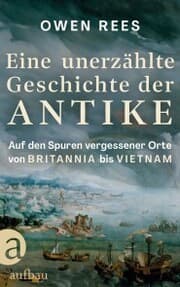 Cover von Eine unerzählte Geschichte der Antike