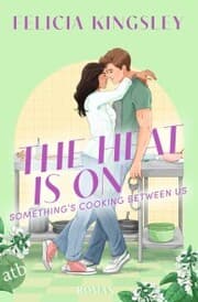 Cover von The Heat is on - Something's Cooking Between Us