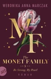 Cover von The Monet Family - Be Strong, My Pearl