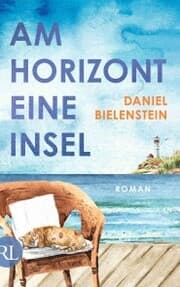Cover von Am Horizont eine Insel