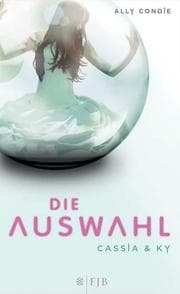 Cover von Cassia & Ky - Die Auswahl