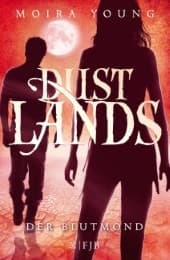 Cover von Dustlands - Der Blutmond