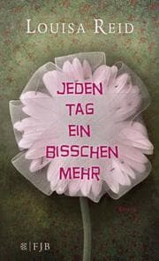 Cover von Jeden Tag ein bisschen mehr