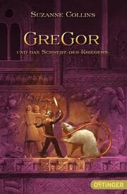 Cover von Gregor und das Schwert des Kriegers