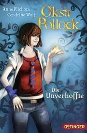 Cover von Oksa Pollock - Die Unverhoffte