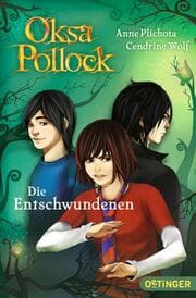 Cover von Oksa Pollock - Die Entschwundenen