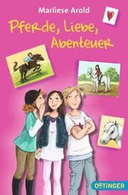 Cover von Pferde, Liebe, Abenteuer