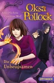 Cover von Oksa Pollock - Die Unbeugsamen