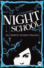 Cover von Night School - Du darfst keinem trauen 1