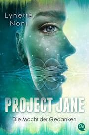 Cover von Project Jane - Die Macht der Gedanken