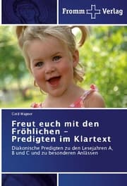 Cover von Freut euch mit den Fröhlichen - Predigten im Klartext
