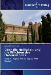 Cover von Über die Heiligkeit und die Pflichten des Ordenslebens