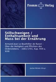 Cover von Stillschweigen / Enthaltsamkeit und Mass bei der Ernährung