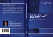 Cover von Das Wort Gottes und seine allegorische Auslegung