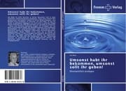 Cover von Umsonst habt ihr bekommen, umsonst sollt ihr geben!