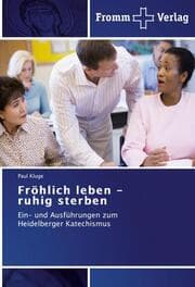 Cover von Fröhlich leben - ruhig sterben