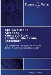 Cover von Aktion Offene Kirchen: Kunstschätze erzählen die Frohe Botschaft