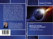 Cover von Jesus ist keine 'Energiesparlampe'