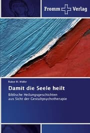 Cover von Damit die Seele heilt