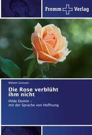 Cover von Die Rose verblüht ihm nicht
