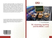 Cover von TIC, eLearning, teaching and the MOOC's case