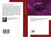 Cover von Immunothérapie des gliomes et cross-présentation de la microglie