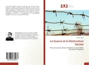 Cover von La Guerre et la Destruction Sociale