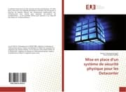 Cover von Mise en place dun système de sécurité physique pour les Datacenter