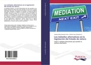 Cover von Los métodos alternativos en la legislación del Estado de Jalisco