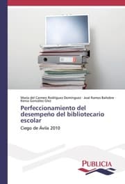 Cover von Perfeccionamiento del desempeño del bibliotecario escolar