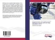 Cover von Defensas de uso policial bajo estudios I+D+i