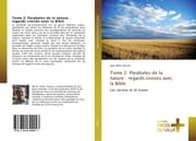 Cover von Tome 2: Paraboles de la nature : regards croisés avec la Bible